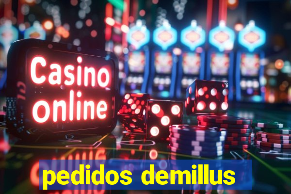 pedidos demillus